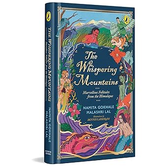 The Whispering Mountains: Greatest Himalayan Folktales