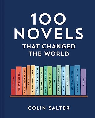 100 NOVELS THAT CHANGED THE WORLD