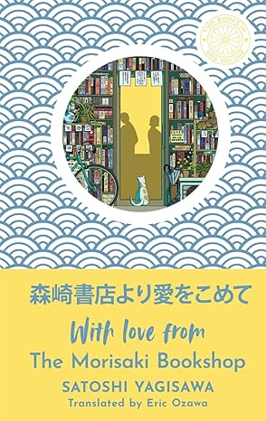 With Love From The Morisaki Bookshop