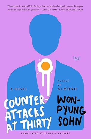 Counterattacks At Thirty : A Novel