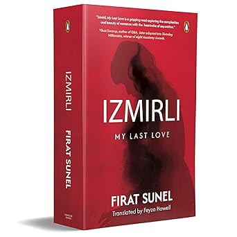Izmirli, My Last Love
