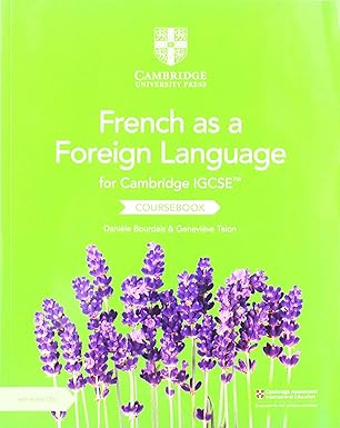 Cambridge IGCSE™ French as a Foreign Language