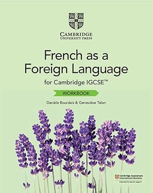 Cambridge IGCSE™ French as a Foreign Language
