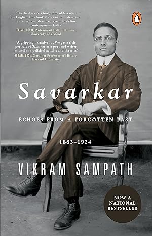 Savarkar: Echoes from a Forgotten Past